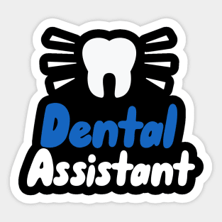 Dental Assistant Sticker